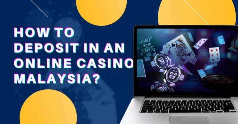 casino deposit malaysia